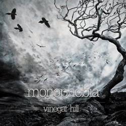 Vinegar Hill : Monophobia
